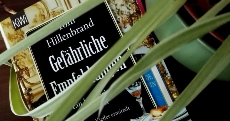 Teil 4: Tom Hillenbrand – Gefährliche Empfehlungen (#krimiaugust)