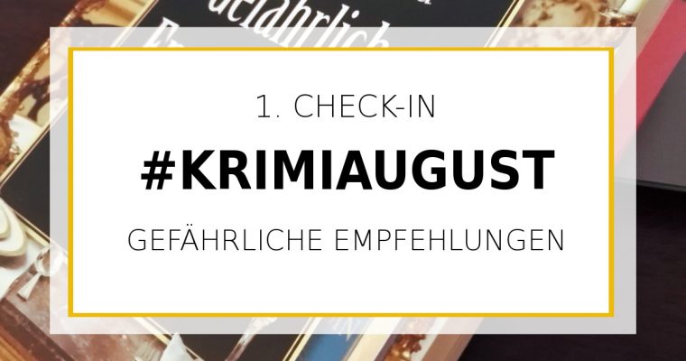 Teil 1: Tom Hillenbrand – Gefährliche Empfehlungen (#krimiaugust)