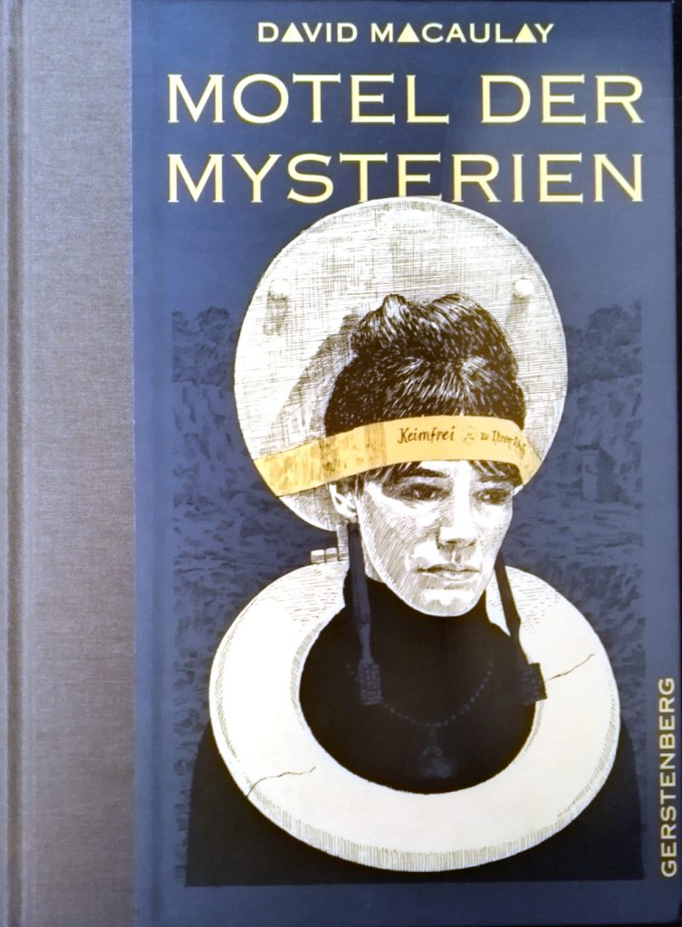 David Macaulay, Motel der Mysterien, Gerstenberg Verlag.