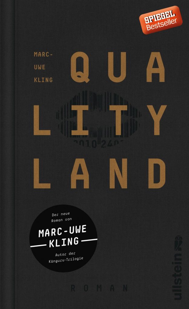 Qualityland, Marc-Uwe Kling, Piper Verlag.