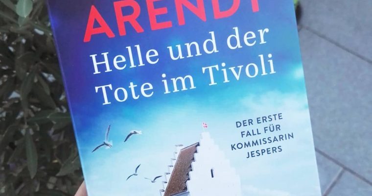 Judith Arendt, Helle und der Tote im Tivoli