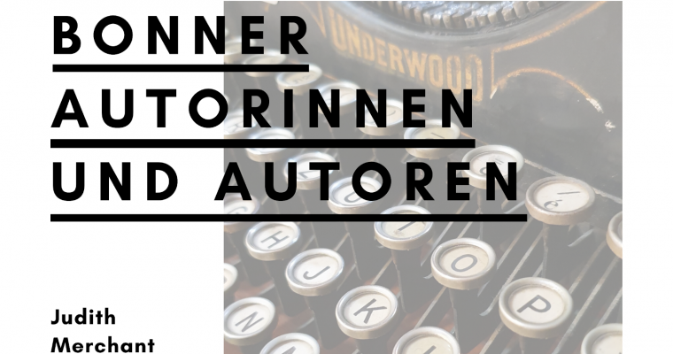 Bonner Autorinnen und Autoren – Interview mit Judith Merchant