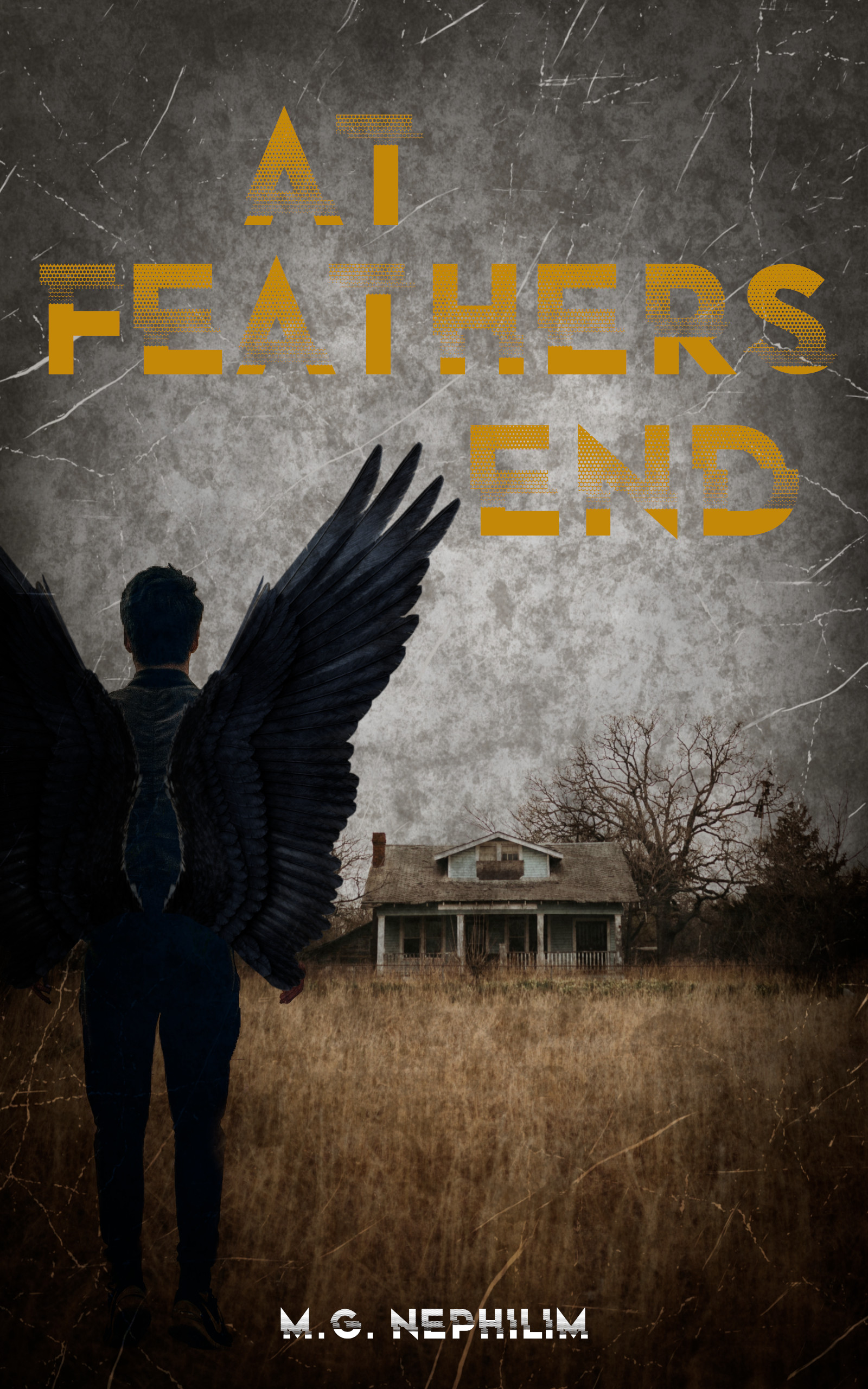 At Feathers End. Buchcover zur #MostlyKreativChallenge mit dem Thema Engel.