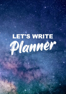 LET'S WRITE Planner. Der Planner für Autor*innen, die ihr Schreiben, Überarbeiten und Veröffentlichen planen wollen. 