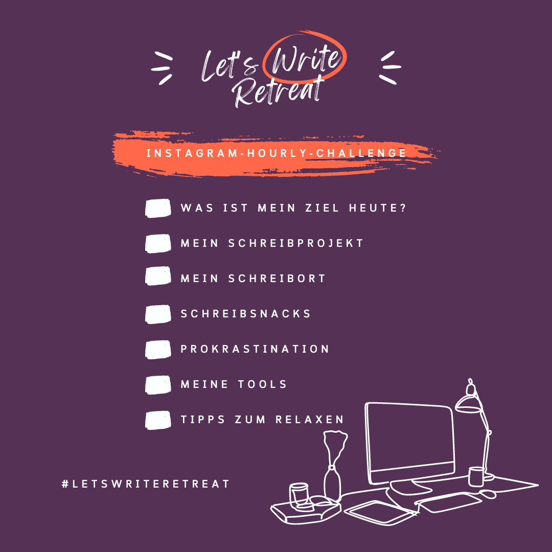 7 Prompts für die Instagram Hourly-Challenge zu #letswriteretreat