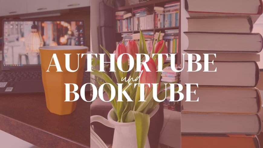 Authortube und Booktube