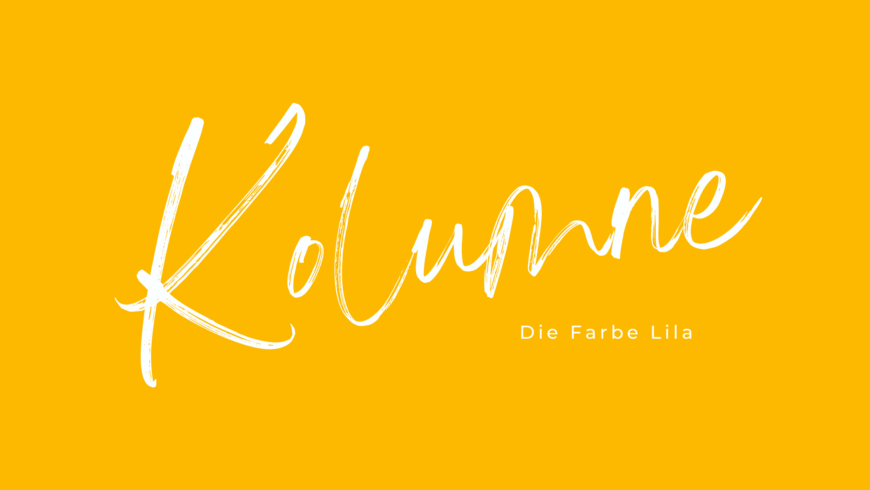 Die Farbe Lila